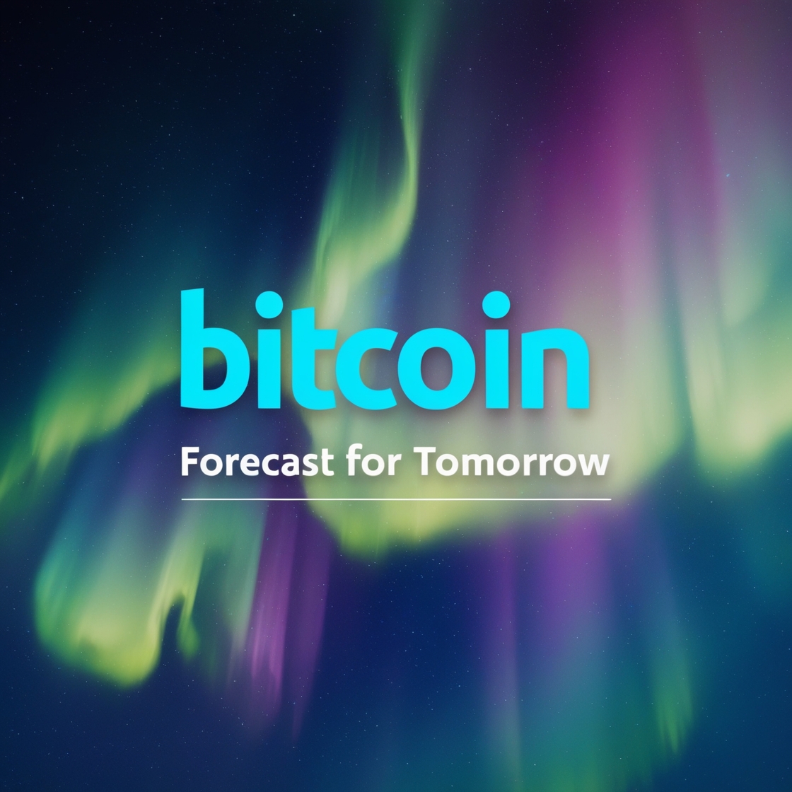 Bitcoin forecast for tomorrow